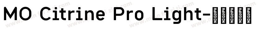 MO Citrine Pro Light字体转换
